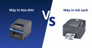 Máy in mã vạch và Máy in hóa đơn