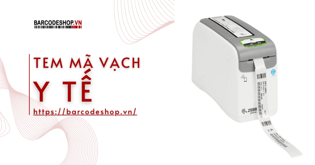 tem mã vạch trong ngành y tế