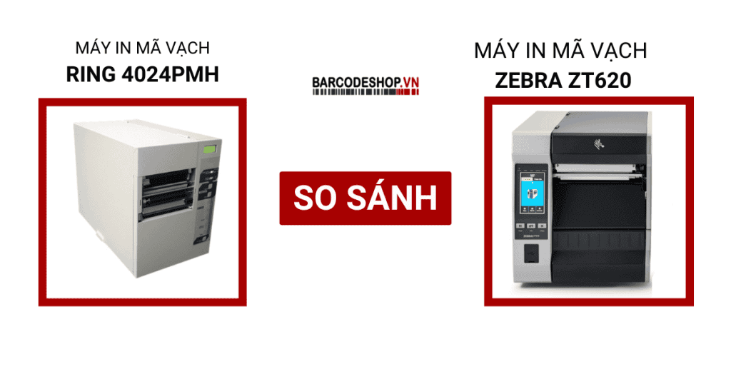 So sánh RING 4024PMH và Zebra ZT620